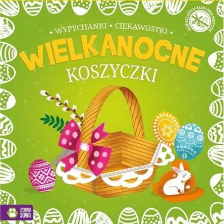 WIELKANOCNE KOSZYCZKI 4+ - Zielona Sowa