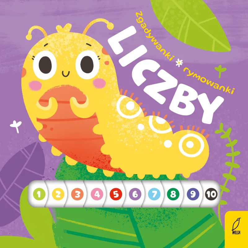 Liczby. Zgadywanki rymowanki Patrycja Wojtkowiak-Skóra