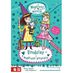 URODZINY I MAGICZNE PREZENTY MAGICZNY MĘTLIK 6+ Marnie Edwards - Zielona Sowa