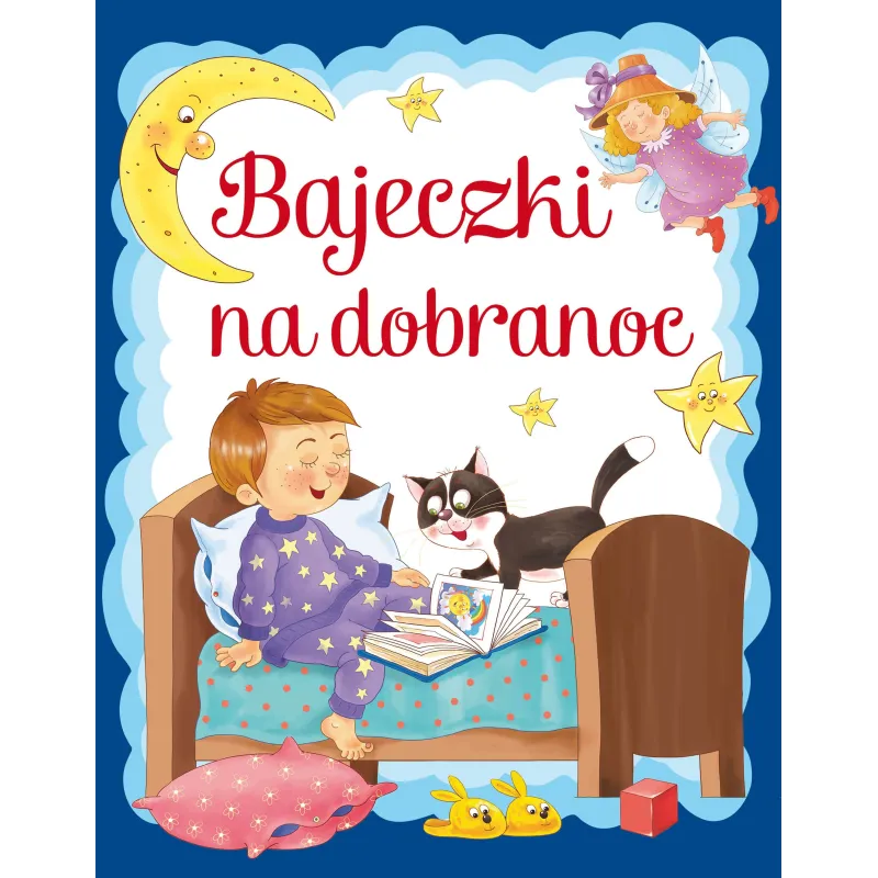 BAJECZKI NA DOBRANOC 