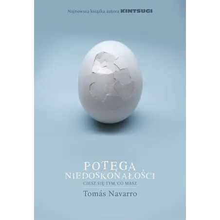 POTĘGA NIEDOSKONAŁOŚCI Tomas Navarro