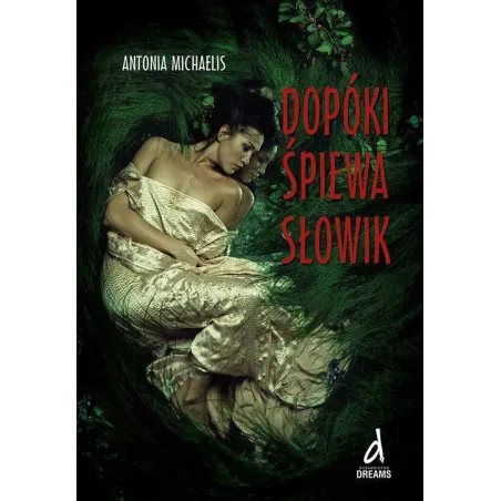 Dopóki Śpiewa Słowik Dopóki Śpiewa Słowik