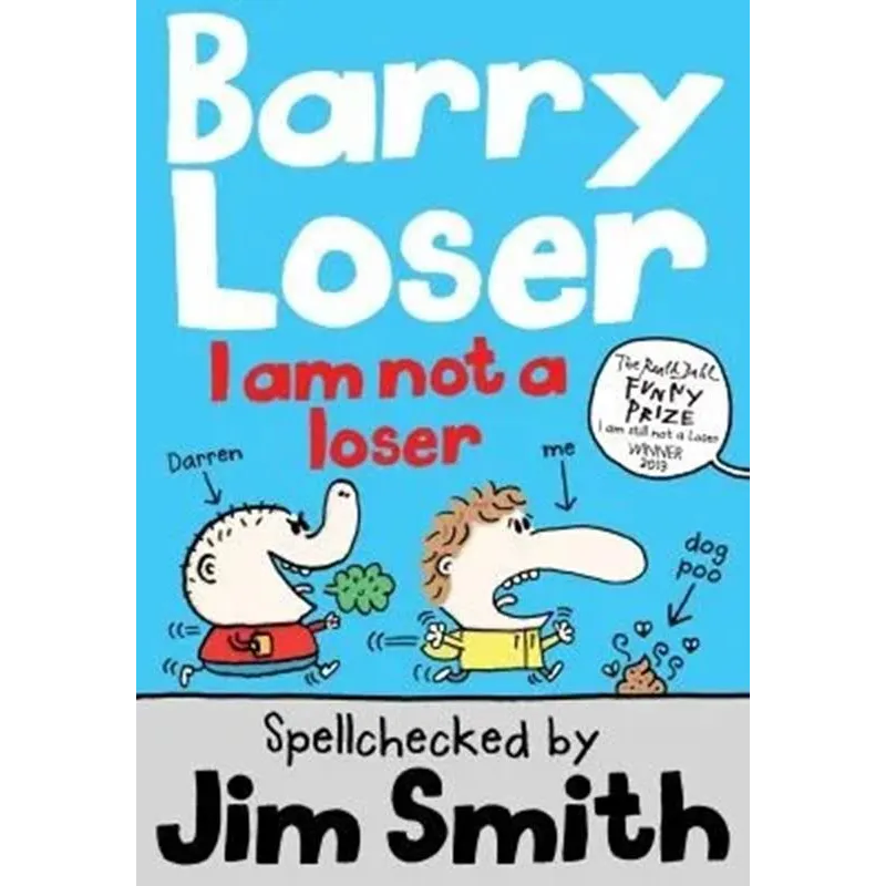 BARRY LOSER: I AM NOT A LOSER