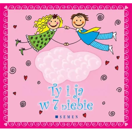 Ty I Ja W 7 Niebie