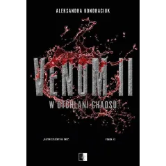 W OTCHŁANI CHAOSU. VENOM 2