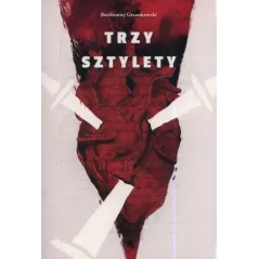 TRZY SZTYLETY