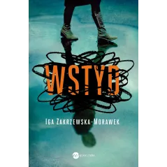 WSTYD Iga Zakrzewska-Morawek - Wielka Litera