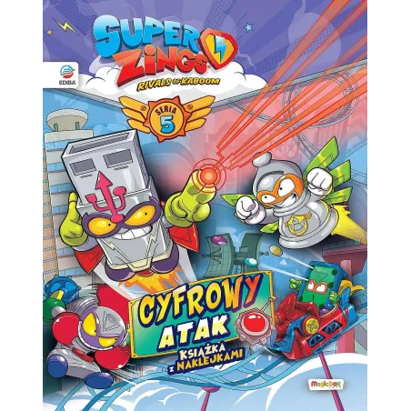 SUPERZINGS. CYFROWY ATAK. KSIĄŻKA Z NAKLEJKAMI