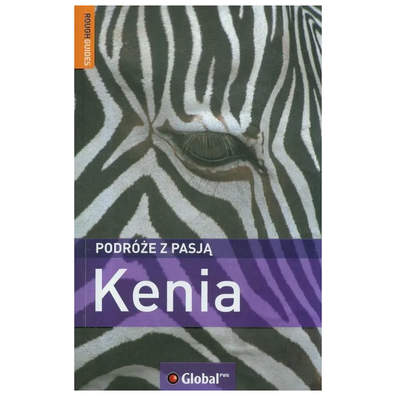 KENIA PODRÓŻE Z PASJĄ Richard Trillo - PWN