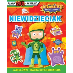 SUPERBOHATERZY NAKLEJKI I ZADANIA. NIEWIDZIECIAK