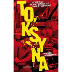 TOKSYNA Sławomir Jastrzębowski - Świat Książki