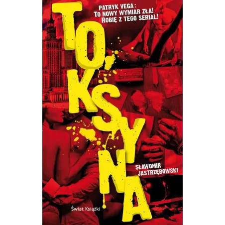 TOKSYNA Sławomir Jastrzębowski - Świat Książki