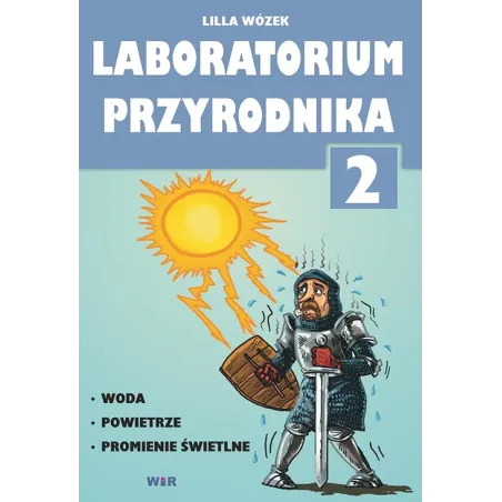 Laboratorium Przyrodnika 2 Laboratorium Przyrodnika 2