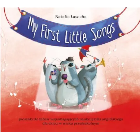 MY FIRST LITTLE SONGS KSIĄŻKA Z PŁYTĄ II GATUNEK