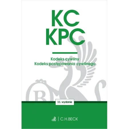 KODEKS CYWILNY. KODEKS POSTĘPOWANIA CYWILNEGO