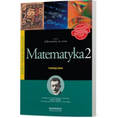 MATEMATYKA 2 PODRĘCZNIK DLA SZKÓŁ PONADGIMNAZJALNYCH