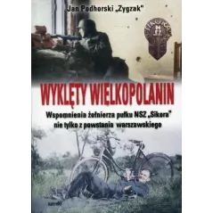 WYKLĘTY WIELKOPOLANIN Jan Podhorski - MIreki