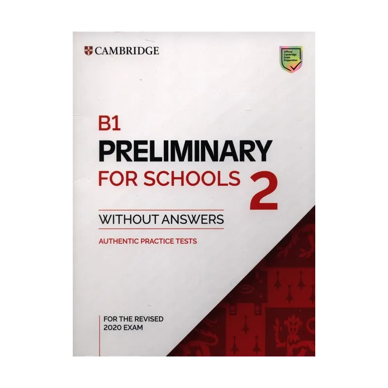 PRELIMINARY FOR SCHOOLS 2 B1