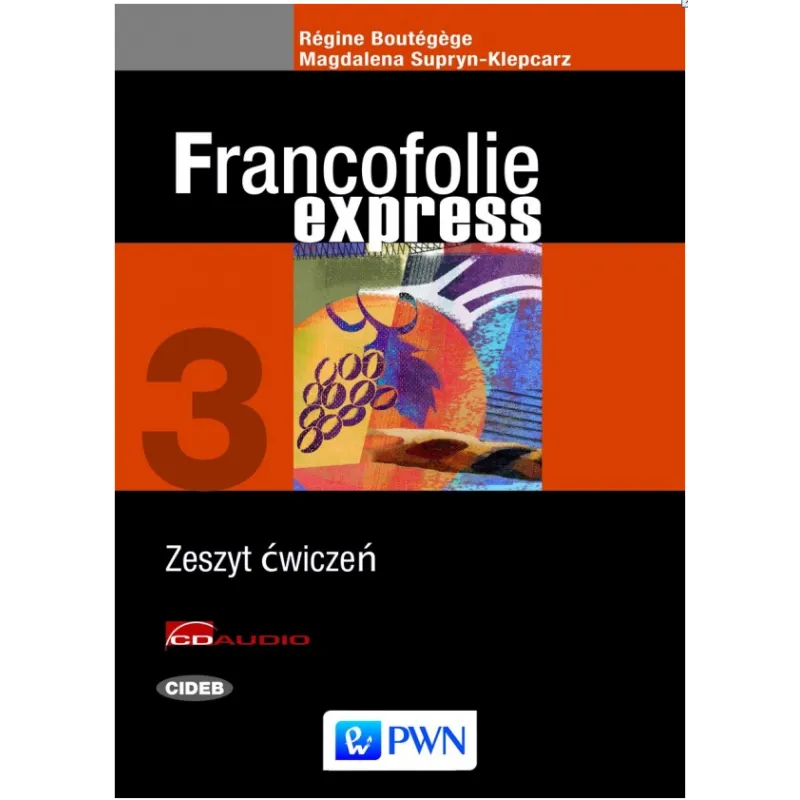FRANCOFOLIE EXPRESS 3 ZESZYT ĆWICZEŃ
