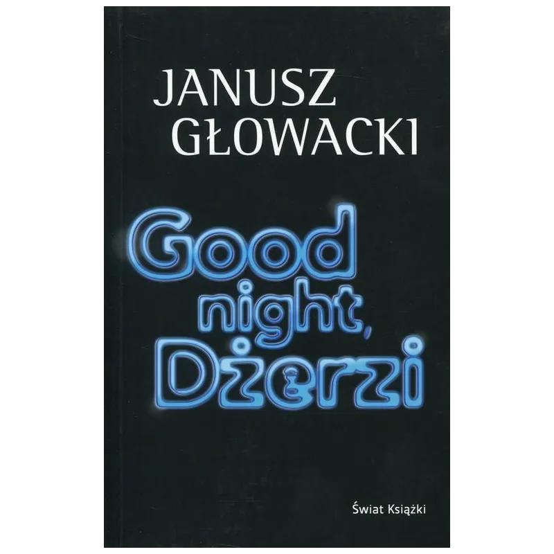GOOD NIGHT, DŻERZI - Świat Książki