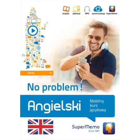 Angielski No problem! Mobilny kurs językowy poziom średni B1 Mobilny kurs językowy poziom średni B1 Krzyżanowski Henryk