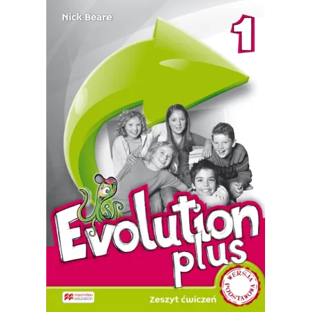 EVOLUTION PLUS 1 ZESZYT ĆWICZEŃ SZKOŁA PODSTAWOWA