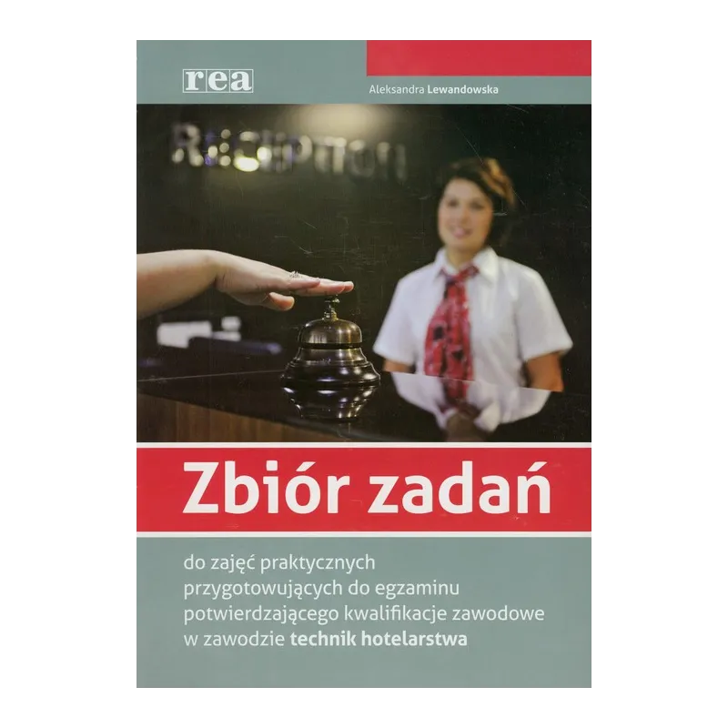 ZBIÓR ZADAŃ DO ZAJĘĆ PRAKTYCZNYCH PRZYGOTOWUJĄCYCH DO EGZAMINU POTWIERDZAJĄCEGO KWALIFIKACJE ZAWODOWE