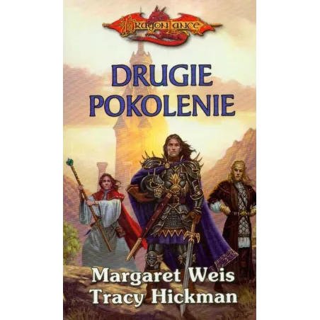 DRUGIE POKOLENIE Margaret Weis, Tracy Hickman - Zysk