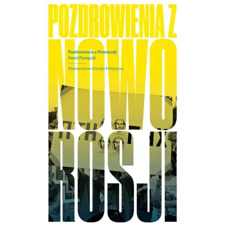 Pozdrowienia Z Noworosji Pozdrowienia Z Noworosji