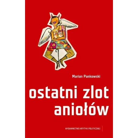 OSTATNI ZLOT ANIOŁÓW