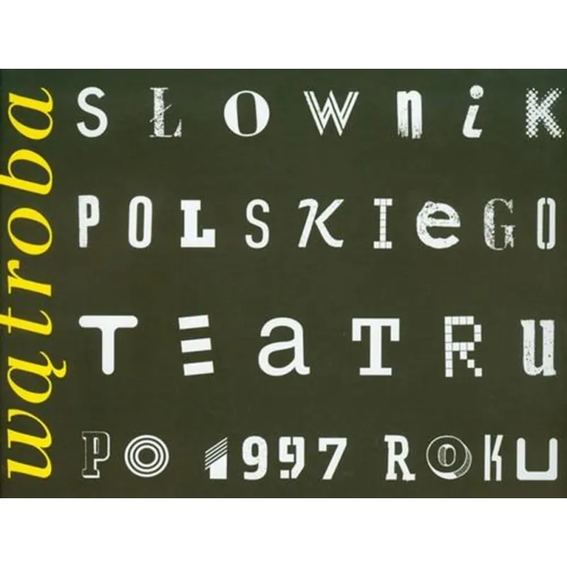 SŁOWNIK POLSKIEGO TEATRU