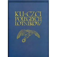 KU CZCI POLEGŁYCH LOTNIKÓW 