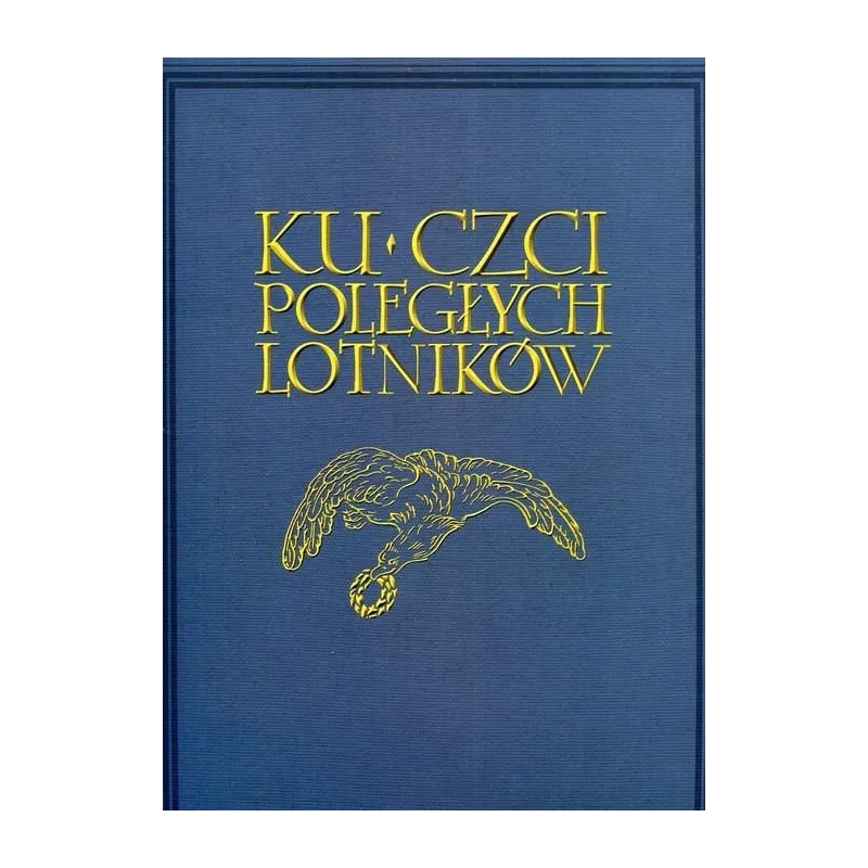 KU CZCI POLEGŁYCH LOTNIKÓW 