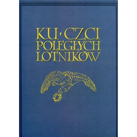 KU CZCI POLEGŁYCH LOTNIKÓW 
