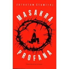MASAKRA PROFANA