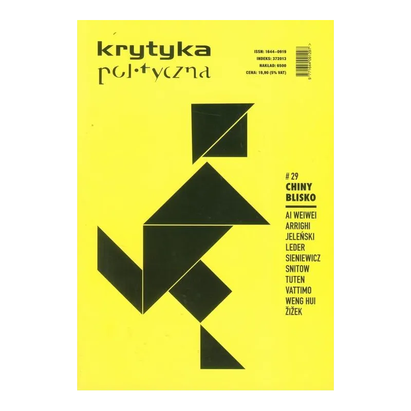 CHINY BLISKO. KRYTYKA POLITYCZNA 29