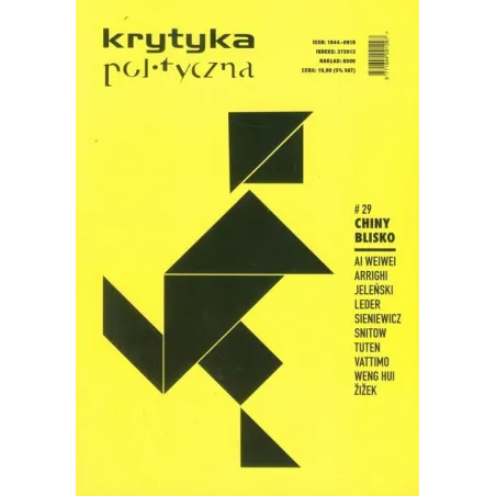 Chiny Blisko. Krytyka Polityczna 29