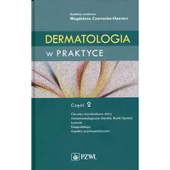 DERMATOLOGIA W PRAKTYCE 2
