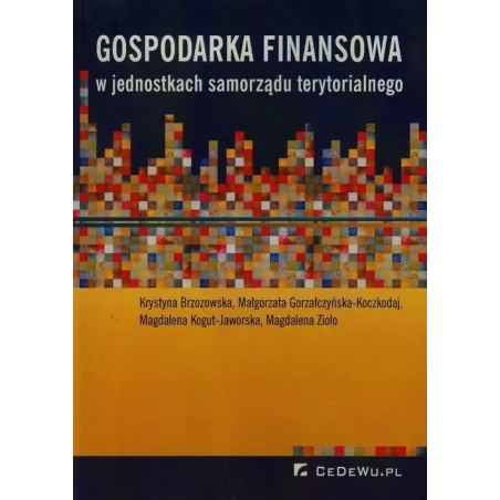 GOSPODARKA FINANSOWA W JEDNOSTKACH SAMORZĄDU TERYTORIALNEGO