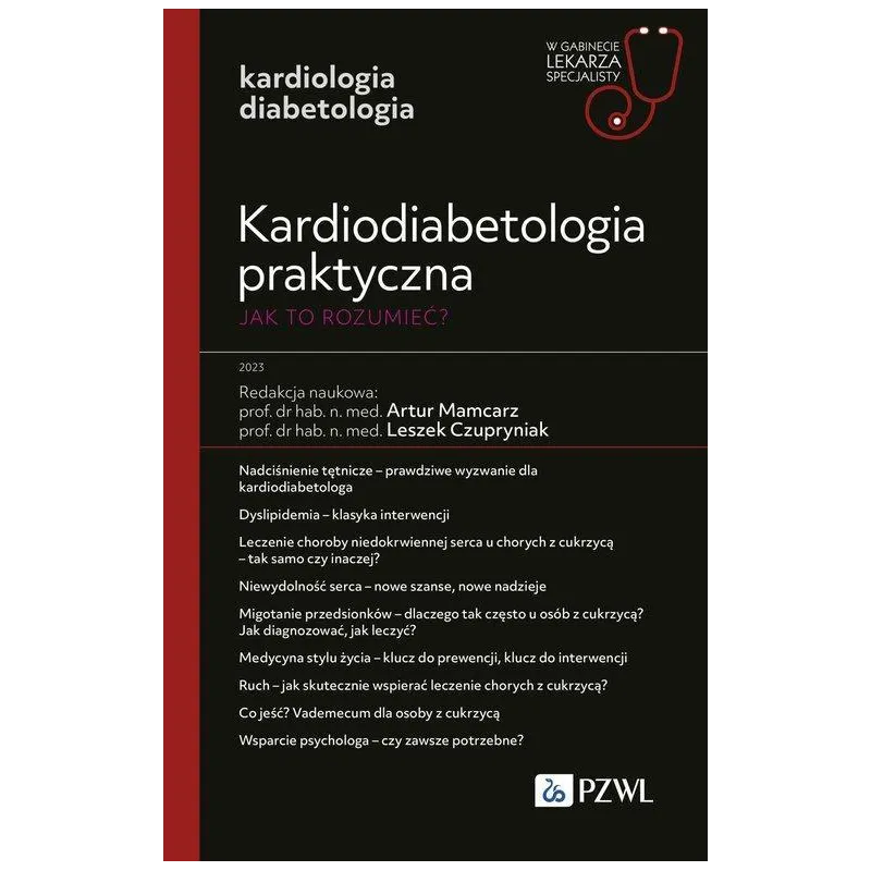 KARDIODIABETOLOGIA PRAKTYCZNA. JAK TO ROZUMIEĆ?