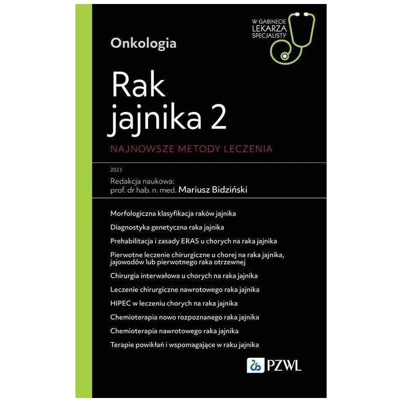 RAK JAJNIKA 2. NAJNOWSZE METODY LECZENIA