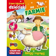 NA FARMIE. POMYSŁOWE DZIECIAKI - Arti