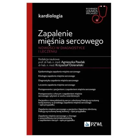 ZAPALENIE MIĘŚNIA SERCOWEGO. NOWOŚCI W DIAGNOSTYCE I LECZENIU