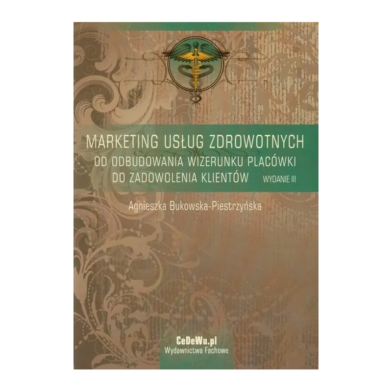 MARKETING USŁUG ZDROWOTNYCH