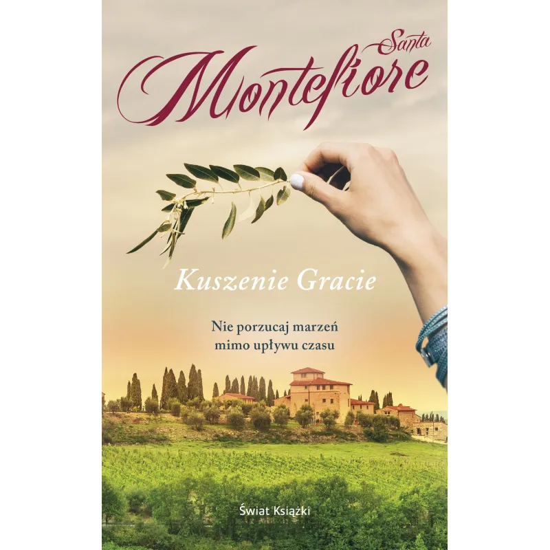 KUSZENIE GRACIE Santa Montefiore - Świat Książki