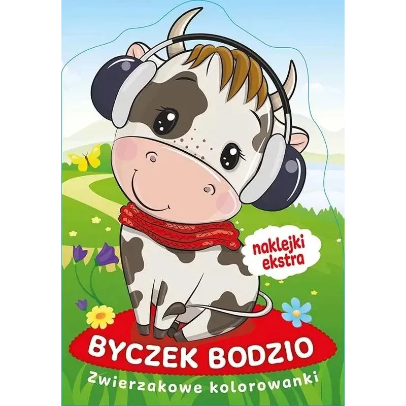 BYCZEK BODZIO. ZWIERZAKOWE KOLOROWANKI Z NAKLEJKAMI