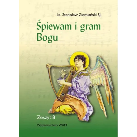 ŚPIEWAM I GRAM BOGU