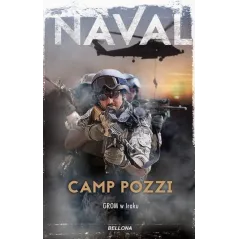 CAMP POZZI. GROM W IRAKU - Bellona
