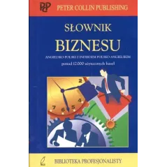 Słownik biznesu angielskopolski z indeksem polskoangielskim P.H. Collin