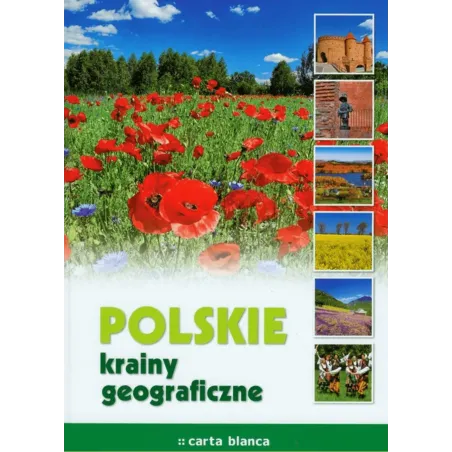 POLSKIE KRAINY GEOGRAFICZNE